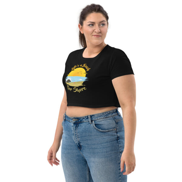 "Life's A Beach For Shore" Organic Crop Top - Image 2