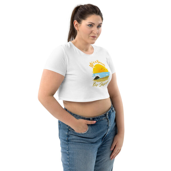 "Life's A Beach For Shore" Organic Crop Top - Image 3