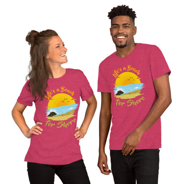 "Life's A Beach For Shore" Unisex t-shirt - Image 6