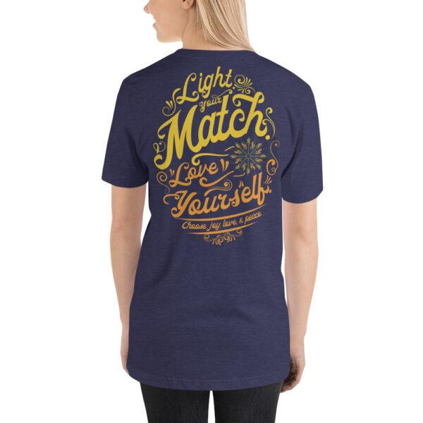 "Light Your Match" Unisex t-shirt - Image 5