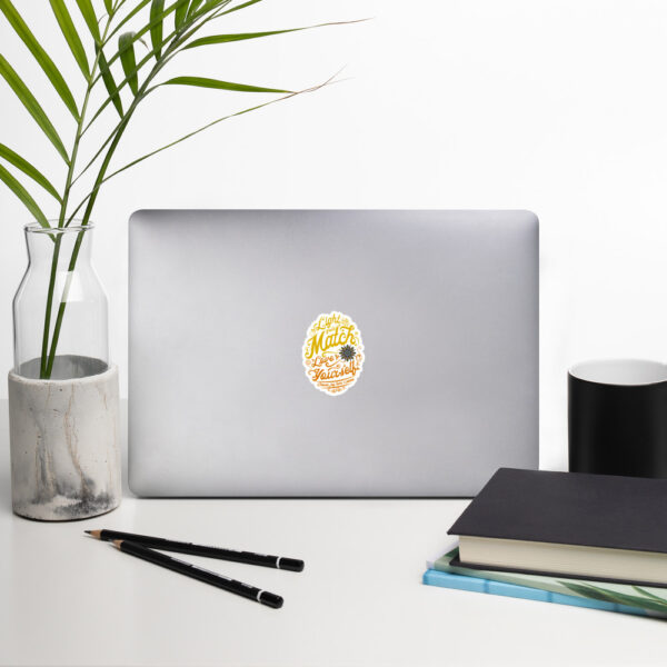 "Light Your Match" Bubble-free stickers - Image 2