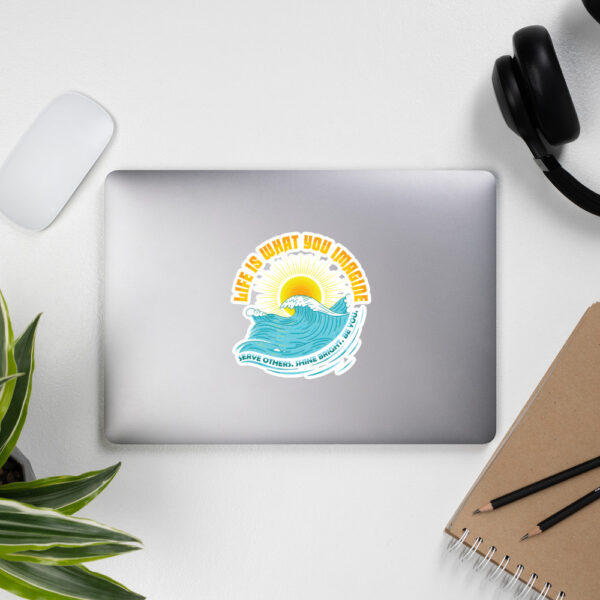 "Life Is What You Imagine" Bubble-free stickers - Image 9